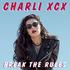 Break The Rules - Charli XCX // domi16