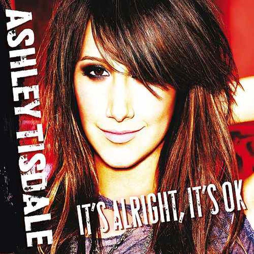 It's Alright, It's OK - Ashley Tisdale // lackimaster